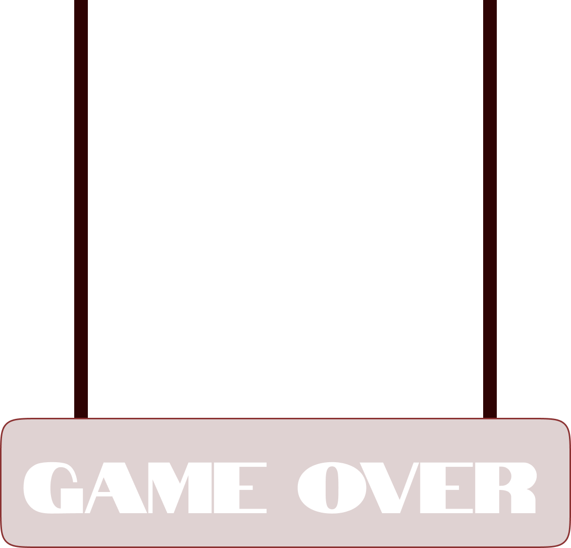 Game Over sign